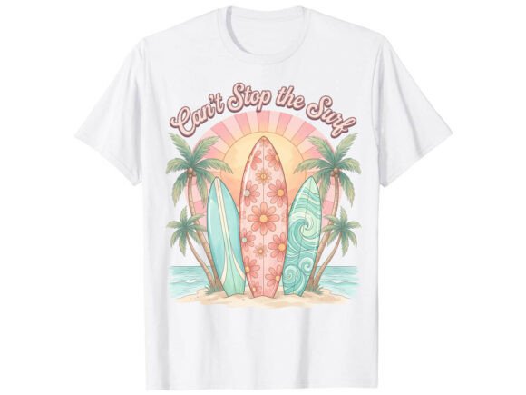 Can’t Stop the Surf Summer T-Shirt Graphics
