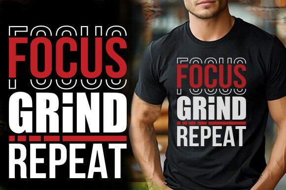 FOCUS GRIND REPET VECTOR TSHIRT DESIGN