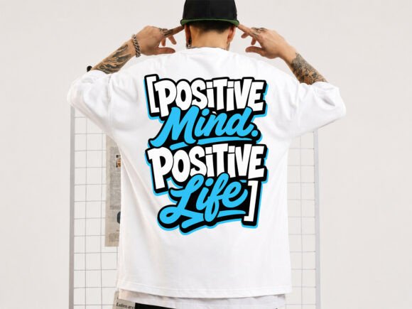 Positive Mind Typography T-Shirt Design Graphics