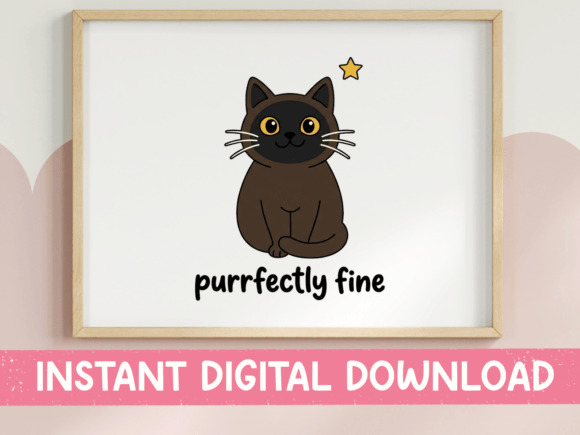 Purrfectly Fine Black Cat Print Graphics