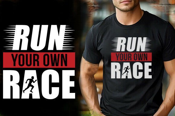 Run Your Own Race Vector T-Shirt Design