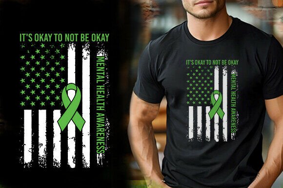 USA FLAG IT S OKAY to NOT BE OKAY MENTAL Graphics
